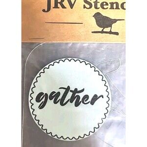 NEW JRV 15mil Reusable "gather" Stencil 17.5x7.5